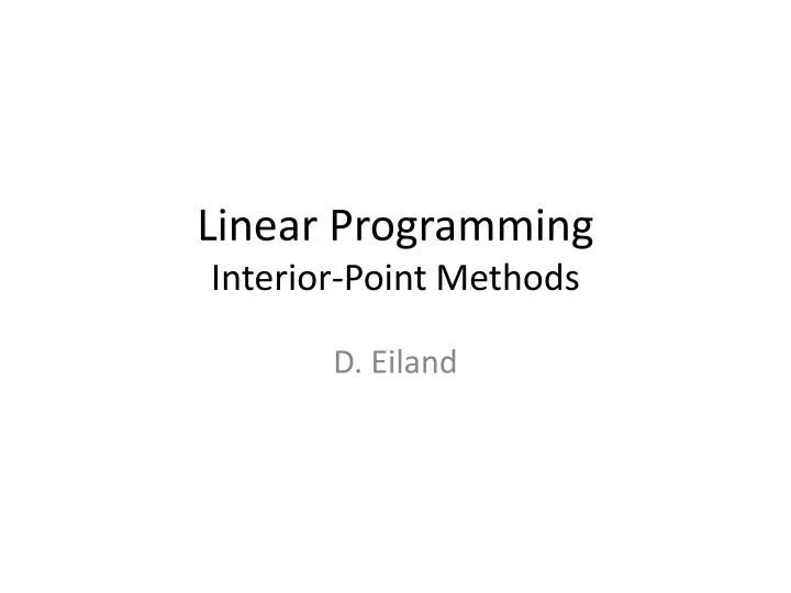 linear programming interior point methods