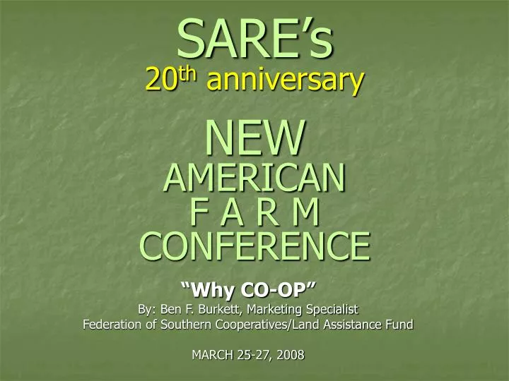 sare s 20 th anniversary new american f a r m conference