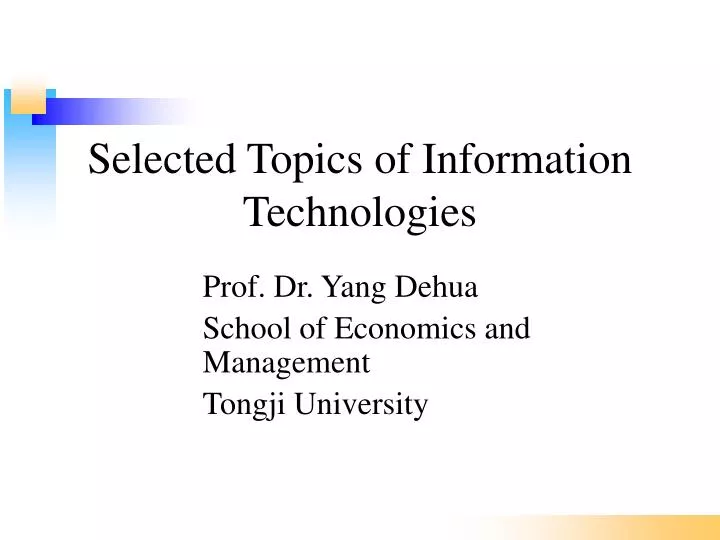 selected topics of information technologies