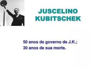 juscelino kubitschek