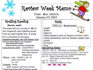 Review Week Memo From: Mrs. Udchitz January 23, 2012