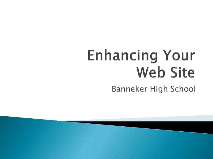 enhancing your web site