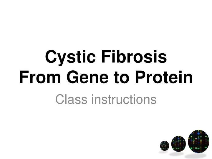 cystic fibrosis from gene to protein