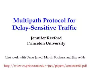 Multipath Protocol for Delay-Sensitive Traffic