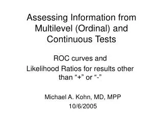 assessing information from multilevel ordinal and continuous tests