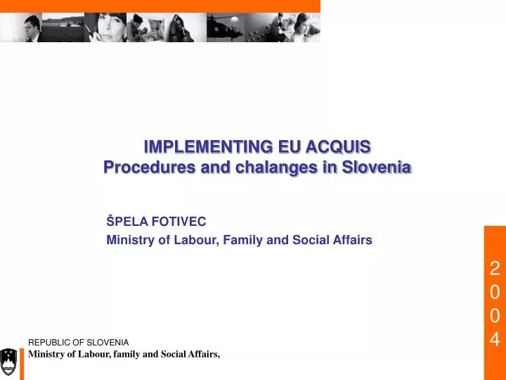 implementing eu acquis procedures and chalanges in slovenia