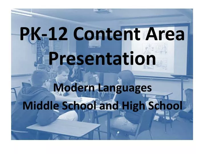 pk 12 content area presentation