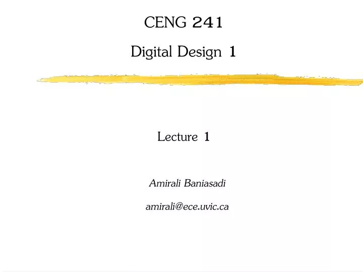 ceng 241 digital design 1 lecture 1