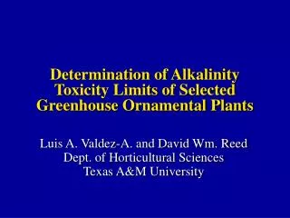 Determination of Alkalinity Toxicity Limits of Selected Greenhouse Ornamental Plants