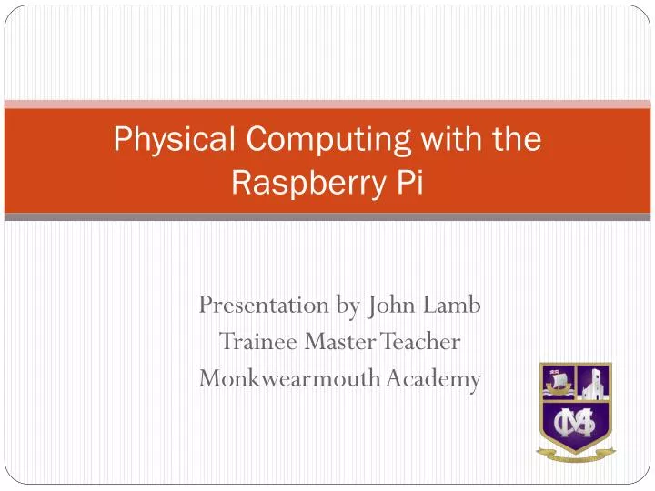 physical computing with the raspberry pi