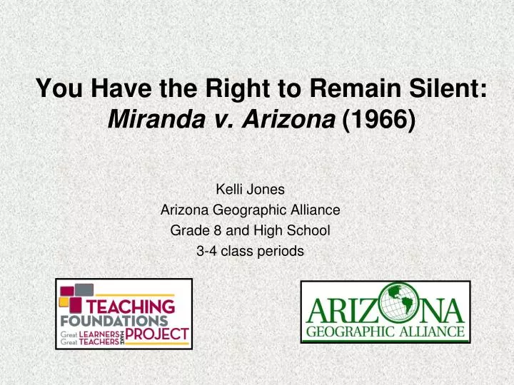 you have the right to remain silent miranda v arizona 1966