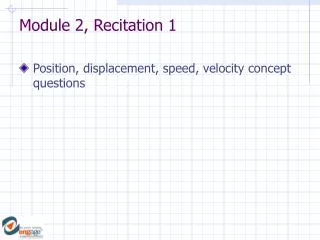 Module 2, Recitation 1