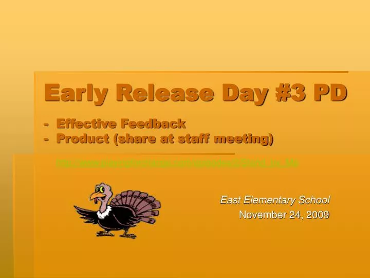 early release day 3 pd effective feedback product share at staff meeting