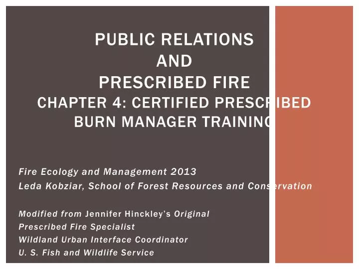 public relations and prescribed fire chapter 4 certified prescribed burn manager training