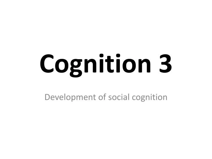 cognition 3