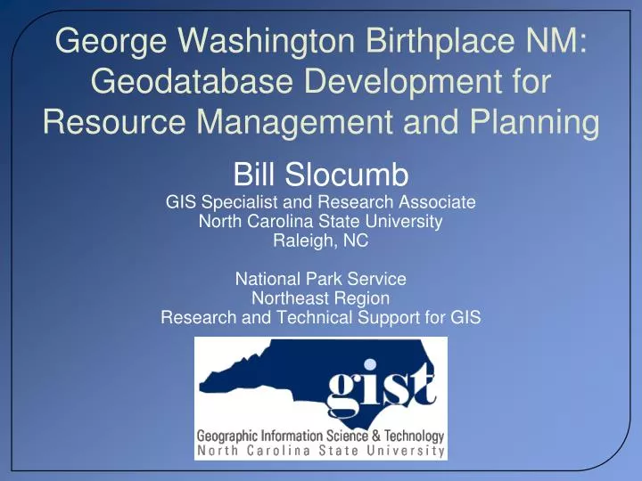 george washington birthplace nm geodatabase development for resource management and planning
