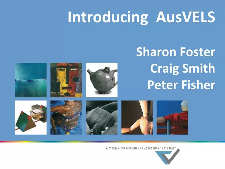 introducing ausvels sharon foster craig smith peter fisher