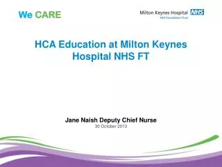 HCA Education at Milton Keynes Hospital NHS FT
