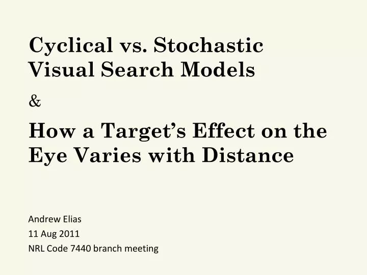 cyclical vs stochastic visual search models
