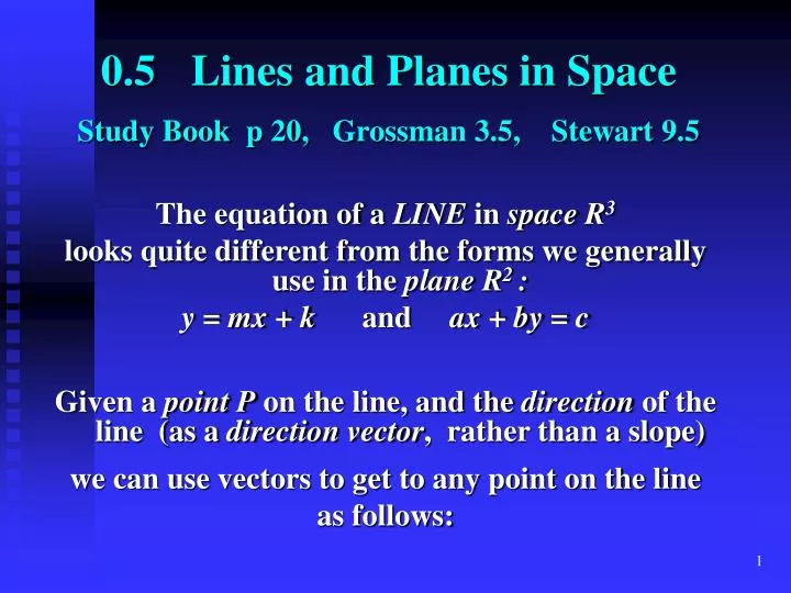 0 5 lines and planes in space study book p 20 grossman 3 5 stewart 9 5