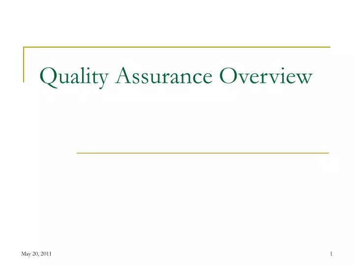 quality assurance overview