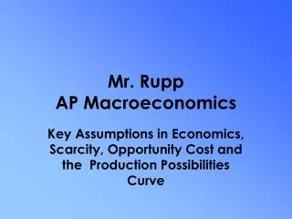 Mr. Rupp AP Macroeconomics