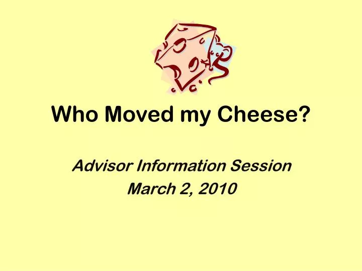 who moved my cheese