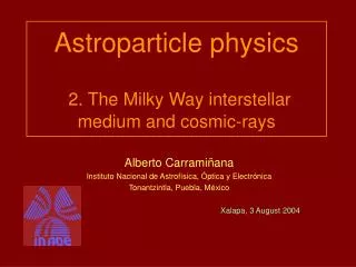 Astroparticle physics 2. The Milky Way interstellar medium and cosmic-rays