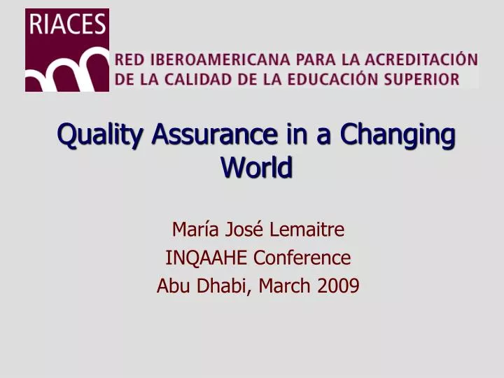 quality assurance in a changing world