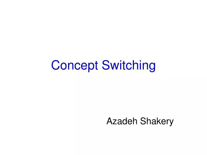 concept switching