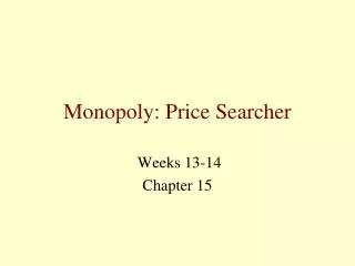 Monopoly: Price Searcher