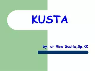 PPT - PENYAKIT KUSTA PowerPoint Presentation, Free Download - ID:3873741