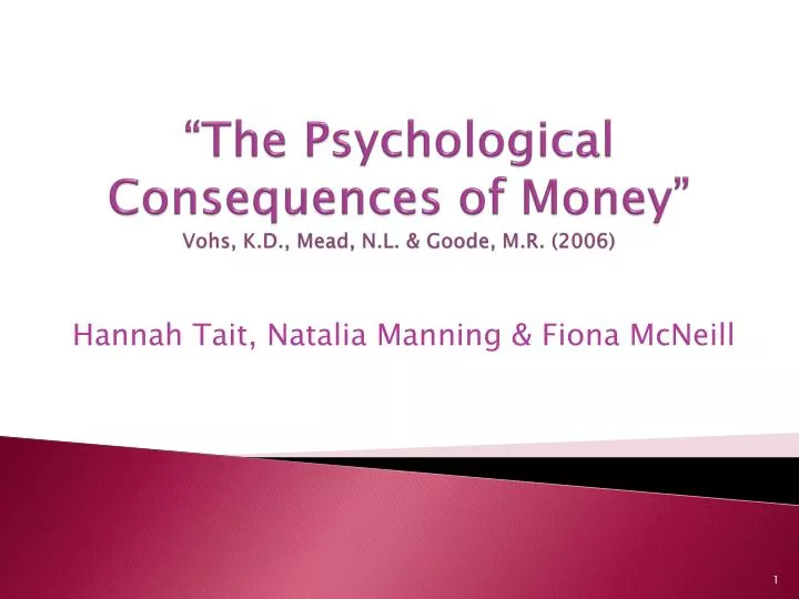 the psychological consequences of money vohs k d mead n l goode m r 2006
