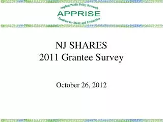 NJ SHARES 2011 Grantee Survey