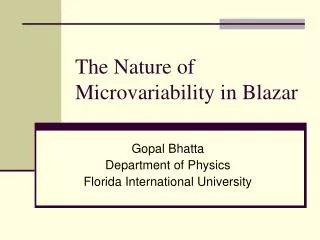 The Nature of Microvariability in Blazar