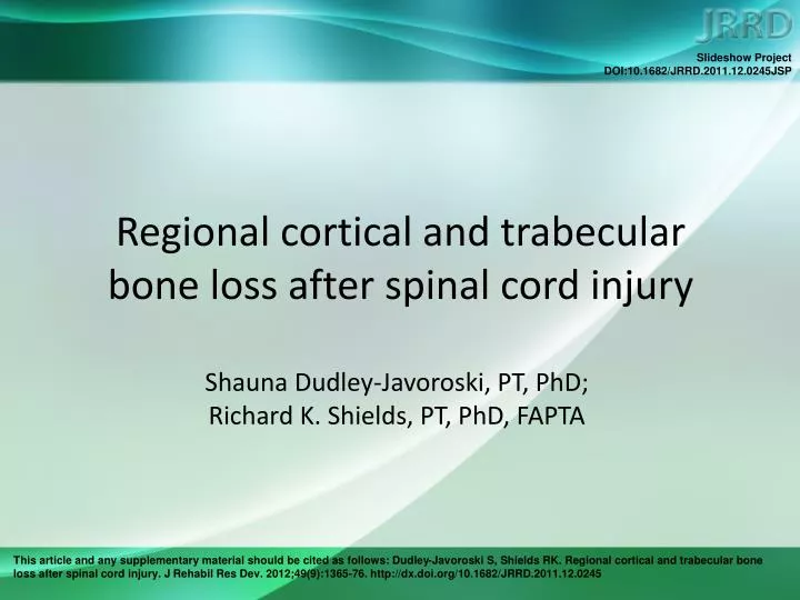 regional cortical and trabecular bone loss after spinal cord injury