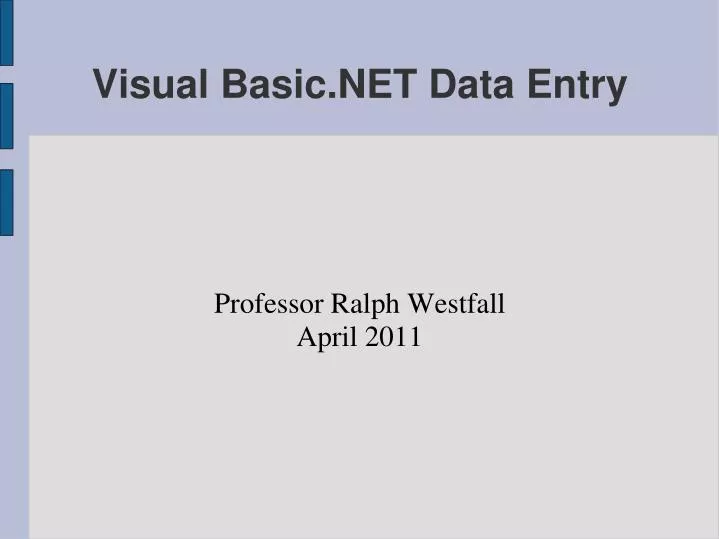 professor ralph westfall april 2011