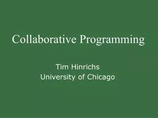 Collaborative Programming