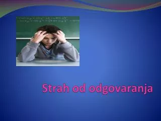 strah od odgovaranja