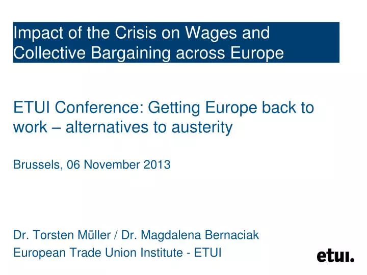 impact of the crisis on wages and collective bargaining across europe