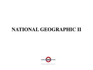 NATIONAL GEOGRAPHIC II