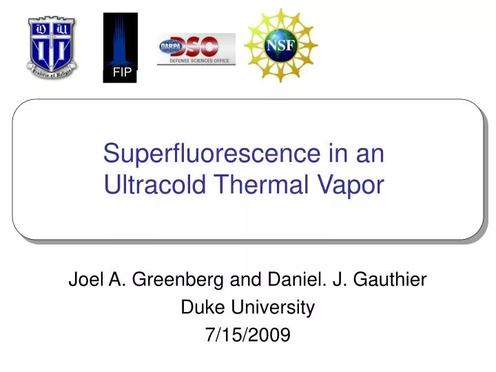 superfluorescence in an ultracold thermal vapor