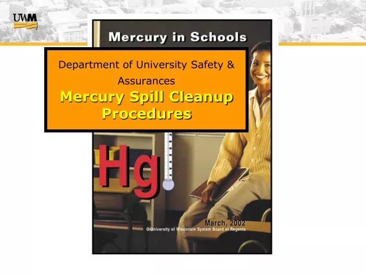 department of university safety assurances mercury spill cleanup procedures