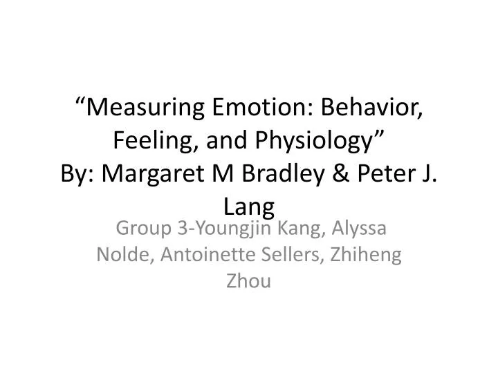 measuring emotion behavior feeling and physiology by margaret m bradley peter j lang