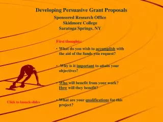 Developing Persuasive Grant Proposals