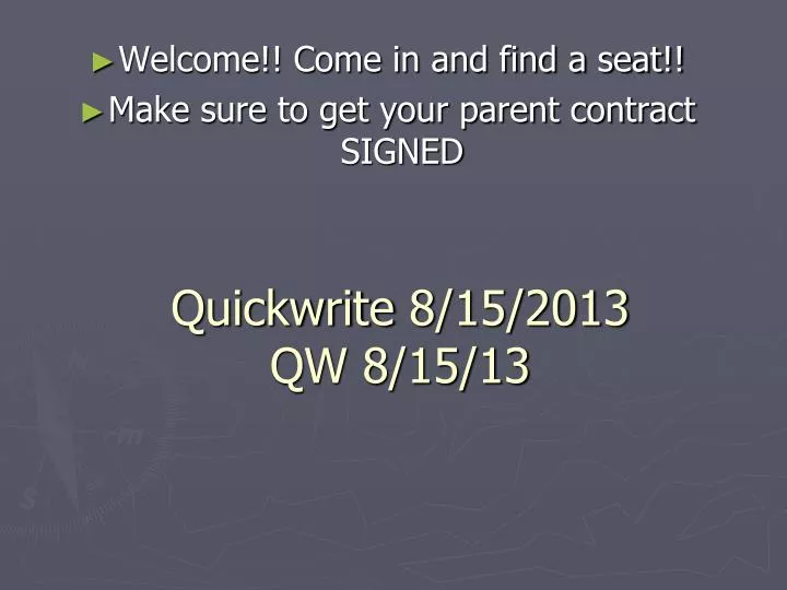 quickwrite 8 15 2013 qw 8 15 13