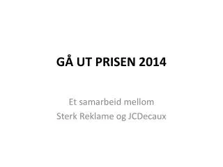 g ut prisen 2014