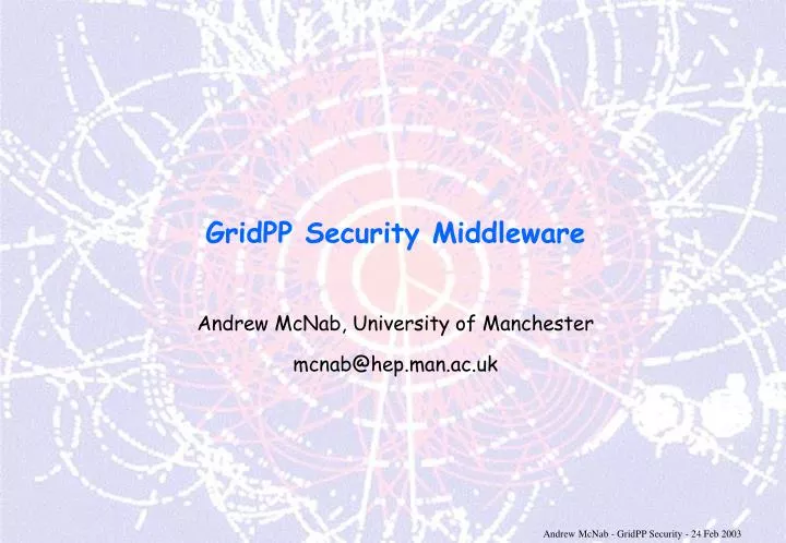 gridpp security middleware