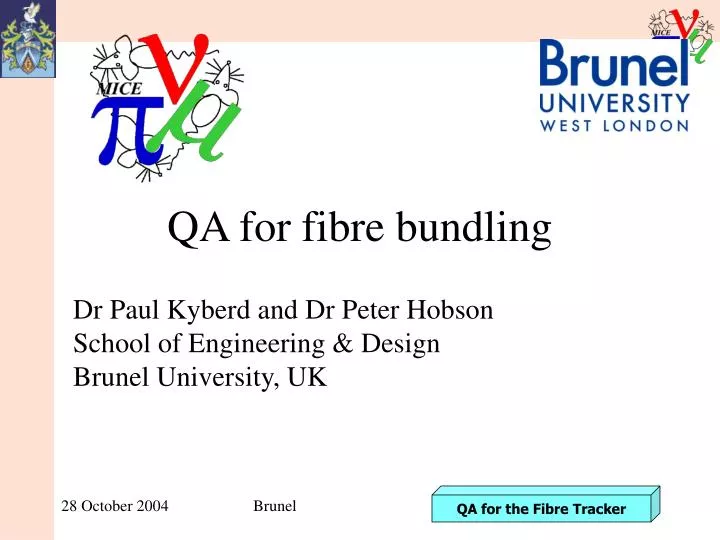 qa for fibre bundling