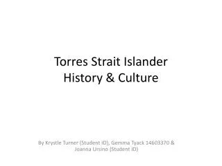Torres Strait Islander History &amp; Culture